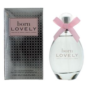 Born Lovely by Sarah Jessica Parker, 3.4 oz Eau De Parfum Spray for Women